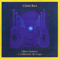 Chris Rea - Blue Guitars: A Collection Of Songs (CD 1)