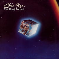 Chris Rea - The Road To Hell (Deluxe Remaster Edition, 2019: CD 1)