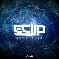E-Clip - Enchantment [Single]
