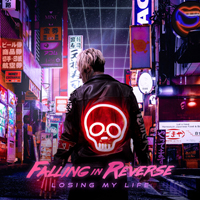 Falling In Reverse - Losing My Life (Single)