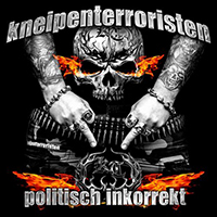 Kneipenterroristen - Politisch Inkorrekt (EP)