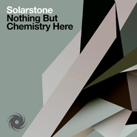 Solarstone - Nothing But Chemistry Here (EP)