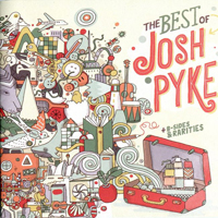 Josh Pyke - The Best Of Josh Pyke (CD 1)