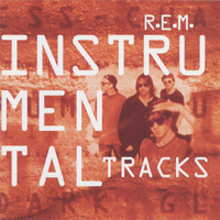 R.E.M. - The Automatic Box (CD 2, Instrumental Tracks)