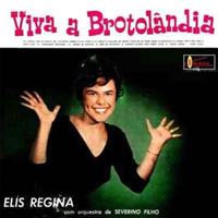 Elis Regina Carvalho Costa - Viva A Brotolandia