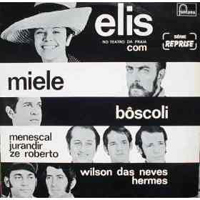 Elis Regina Carvalho Costa - Elis no Teatro da Praia com Miele & Boscoli