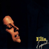 Elis Regina Carvalho Costa - Elis Especial