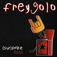 Freygolo - (Sur)Prize Fool