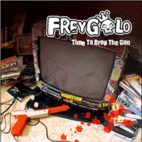 Freygolo - Time To Drop The Gun