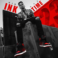 Kid Ink - One Time (Single)