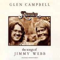 Glenn Campbell - Reunion: The Songs Of Jimmy Webb