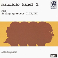 Arditti Quartet - Kagel, Vol. 1: Pan & String Quartets