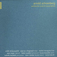 Arditti Quartet - Schoenberg: Weihnachtsmusik & Arrangements - Arditti Quartet Edition, Vol. 2