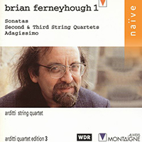 Arditti Quartet - Brian Ferneyhough: Sonatas, Second and Third String Quartets, Adagissimo