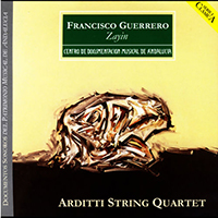 Arditti Quartet - Francisco Guerrero: Zayin