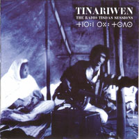 Tinariwen - The Radio Tisdas Sessions