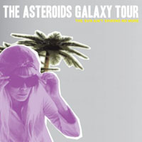 Asteroids Galaxy Tour - The Sun Ain't Shining No More (EP)