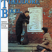 Theodore Bikel & The Pennywhistlers - Sings Jewish Folk Songs