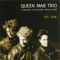 Marilyn Lerner - Queen Mab Trio - See Saw