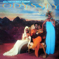 Odyssey (USA) - Hollywood Party Tonight (LP)