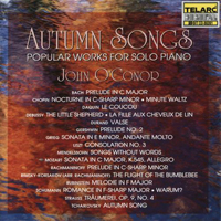 O'Conor, John - Autumn Songs: Popular Works for solo piano