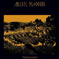 Arctic Flowers - Procession (Single)