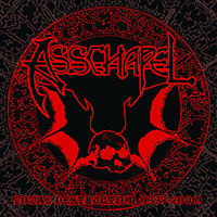 Asschapel - Total Destruction (1996-2006)