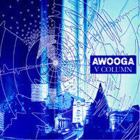 Awooga - V Column
