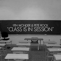 9th Wonder - Class Is In Session (Split)