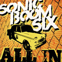 Sonic Boom Six - All In (Single)