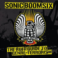 Sonic Boom Six - The Ruff Guide To Genre-Terrorism (Deluxe Edition)
