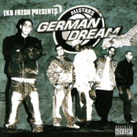 Eko Fresh - Presents German Dream Allstars