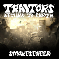 Traitors Return To Earth - Smoke Screen (EP)