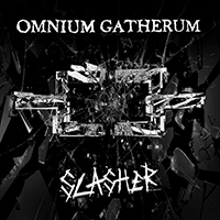 Omnium Gatherum - Slasher (Single)
