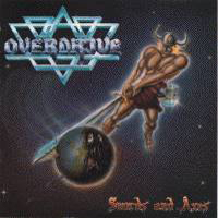 Overdrive (SWE) - Swords And Axes