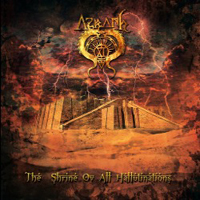 Azrath XI - The Shrine Ov All Hallucination