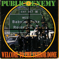 Public Enemy - Welcome To The Terrordome (Single)