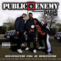 Public Enemy - Rebirth Of A Nation (feat. Paris (USA))