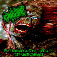 Cannibe - The International Gore/Trafficking of Human Cadavers