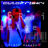 Cutoff:Sky - Brain Danage (EP)