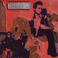 Diesel - Johnny Diesel & The Injectors