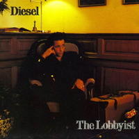Diesel - The Lobbyist