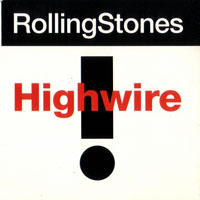 Rolling Stones - Highwire (Maxi-Single)