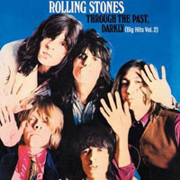 Rolling Stones - Decca Aniversary Edition Box-Set (CD 5: Through The Past Darkly [Big Hits, Vol. 2], 1969)