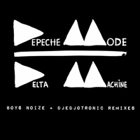 Depeche Mode - Delta Machine (Remixes - Single)