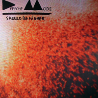 Depeche Mode - Should Be Higher [12'' Single]