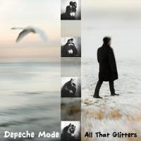 Depeche Mode - All That Glitters