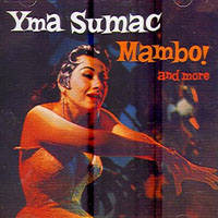 Yma Sumac - Mambo! - The Best