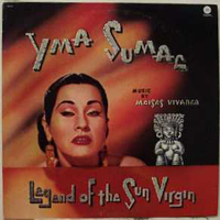 Yma Sumac - Legend of the Sun Virgin