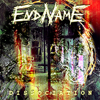 EndName - Dissociation (EP)